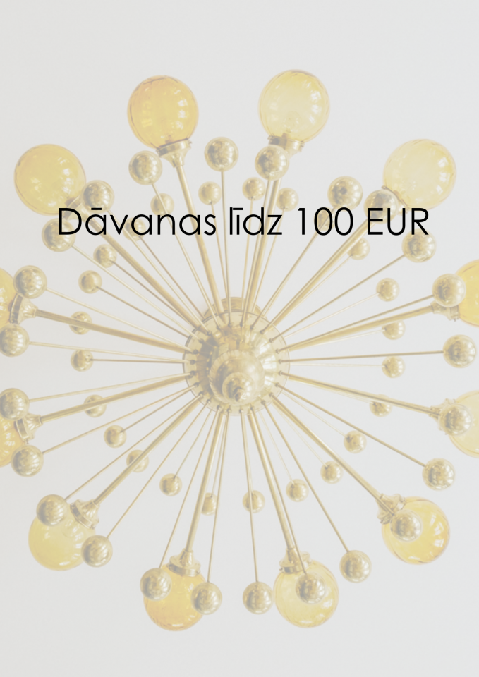 Dāvanas līdz 100 EUR